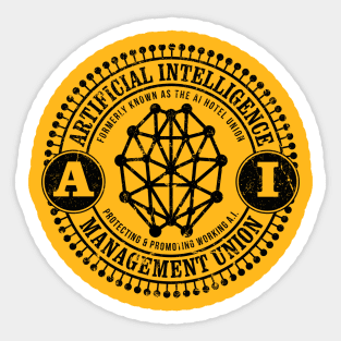 A.I. Management Union Sticker